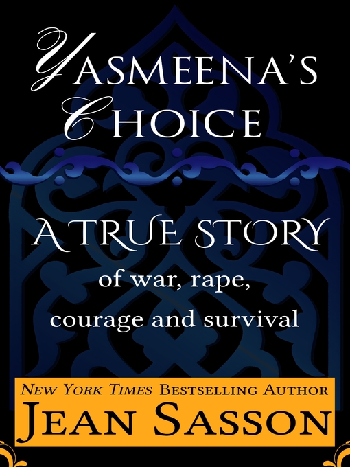 Title details for Yasmeena's Choice by Jean Sasson - Available